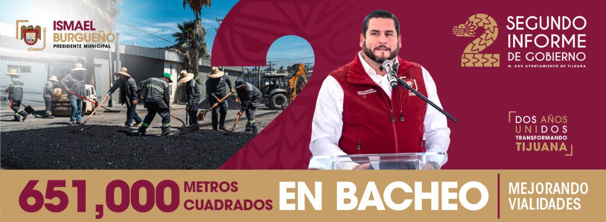 Segundo Informe de Gobierno. Vigésimoquinto Ayuntamiento de Tijuana