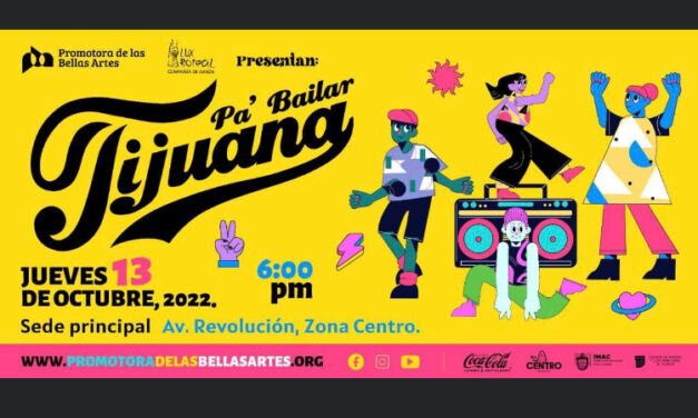 Participa en baile masivo “Pa’Bailar Tijuana” en Zona Centro 