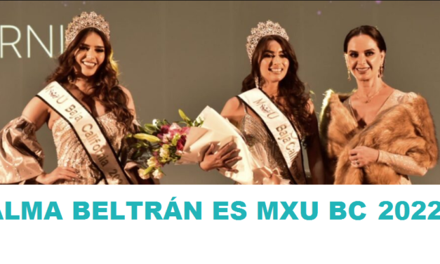 Ensenada es la nueva reina de belleza de BC