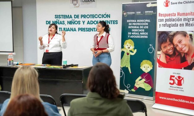 FUNCIONARIOS DE TIJUANA SE CAPACITAN PARA CUIDAR MEJOR A LA NIÑEZ MIGRANTE
