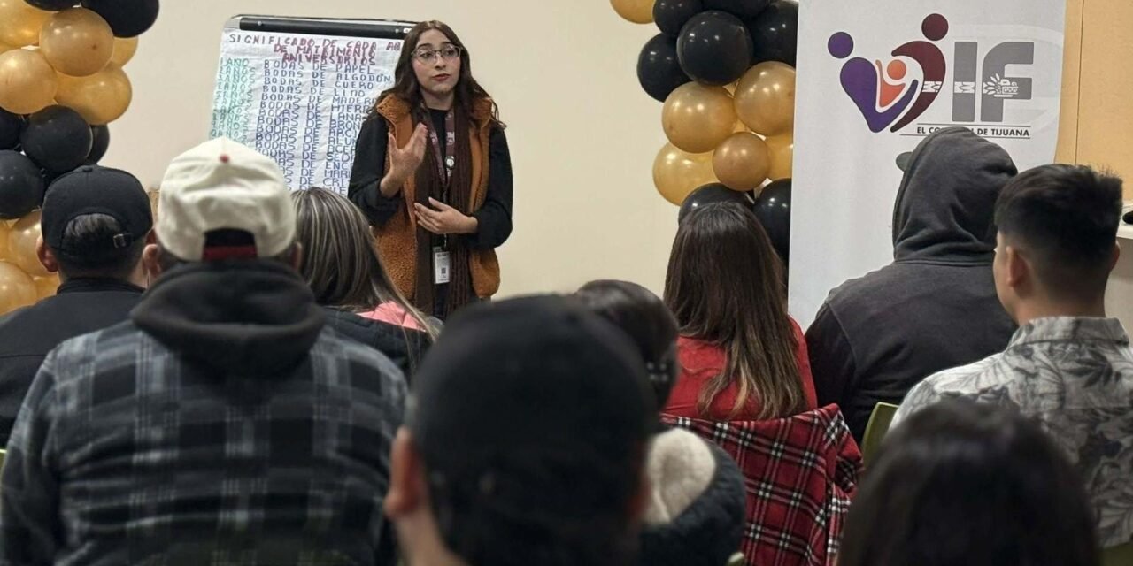 AYUNTAMIENTO DE TIJUANA IMPULSA TALLER GRATUITO PARA FORTALECER LA COMUNICACIÓN Y LOS VÍNCULOS DE PAREJA