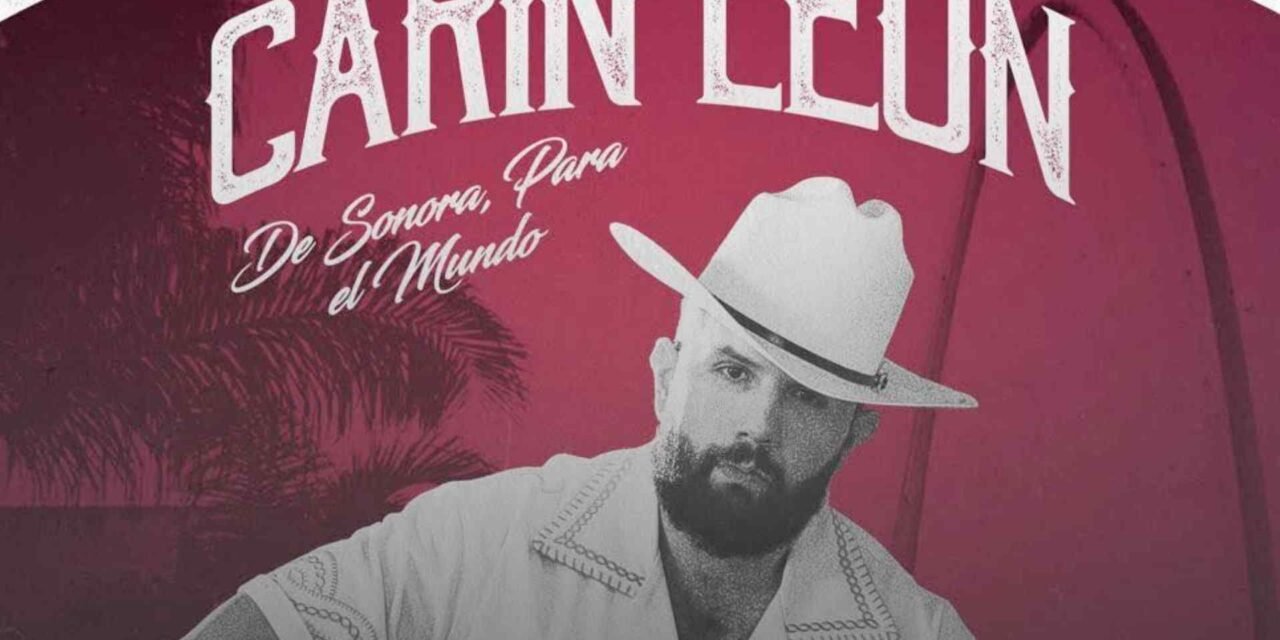 CARÍN LEÓN DARÁ CONCIERTO GRATIS EN PLAYAS DE TIJUANA: SERÁ EN LA MONUMENTAL