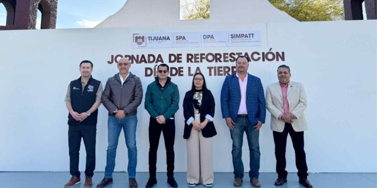 ¡Día de la Tierra en Tijuana! Jornada de reforestación en el Parque Morelos