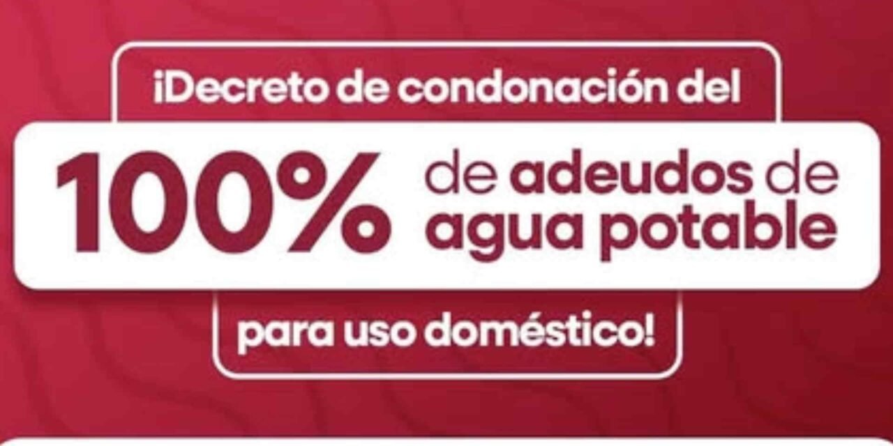 ¡Buena noticia! Condonan 100% de adeudos de agua potable en Baja California