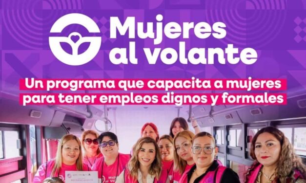 ¡Mujeres al Volante! Más de 240 mujeres capacitadas para empleos dignos en Baja California