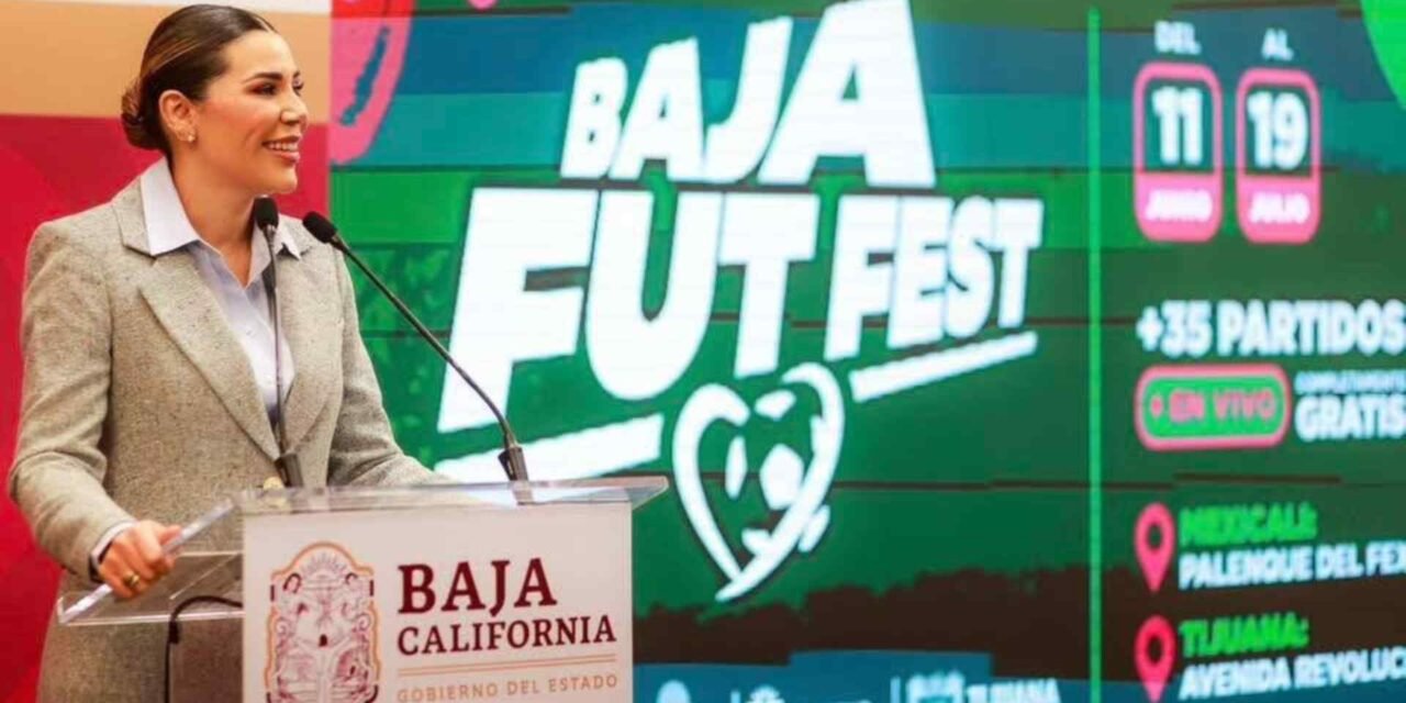 ¡Baja Fut Fest en Tijuana y Mexicali! Transmisiones gratis y ambiente mundialista rumbo al 2026