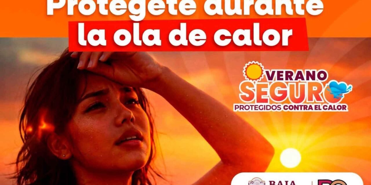 Protégete durante la ola de calor