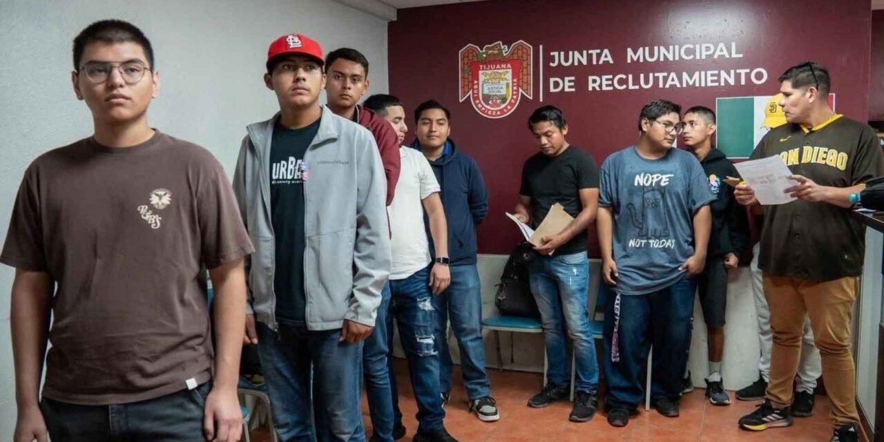 Informa Ayuntamiento de Tijuana que el 15 de octubre concluye el plazo para tramitar la cartilla del Servicio Militar Nacional