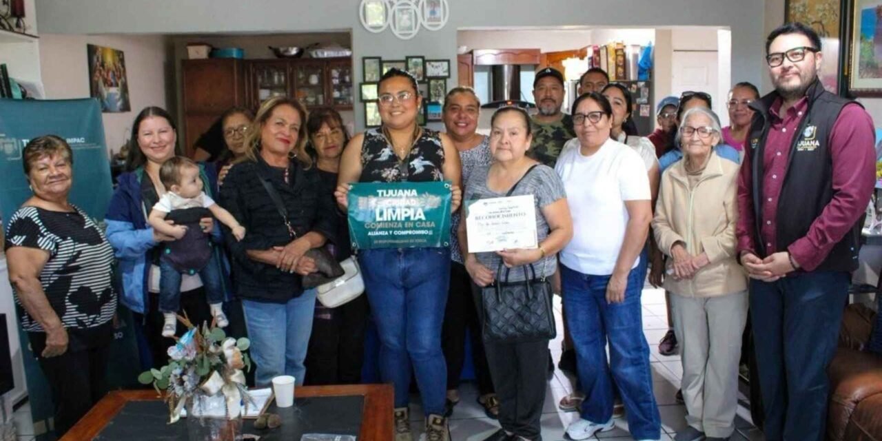 Mantiene Gobierno Municipal vigente el programa ‘Tijuana Ciudad Limpia Comienza en Casa’